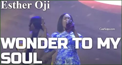 Esther Oji - Wonder To My Soul mp3 download
