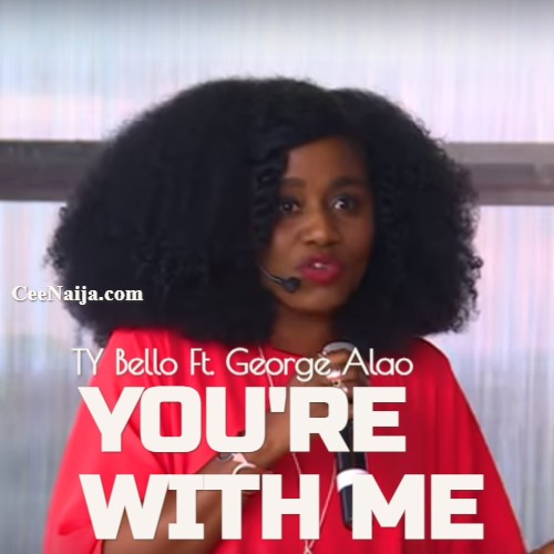 TY Bello - You're With Me mp3 download