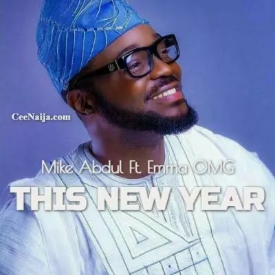 Mike Abdul – This New Year