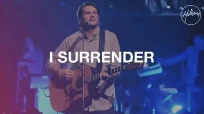  Hillsong Worship - I Surrender mp3 download