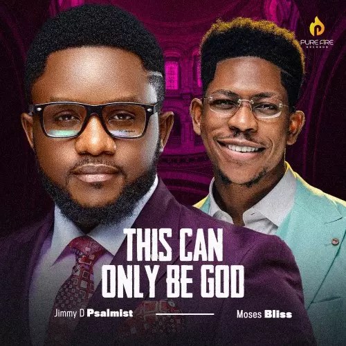 Jimmy D Psalmist - This Can Only Be God mp3 download