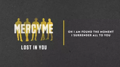 MercyMe - Lost In You mp3 download