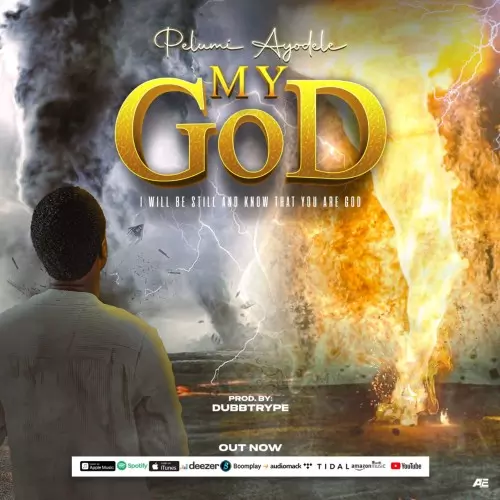 Pelumi Ayodele - My God mp3 download