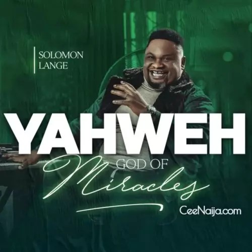 Solomon Lange - Yahweh mp3 download