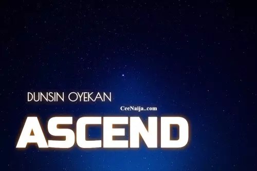 Dunsin Oyekan - Ascend mp3 download